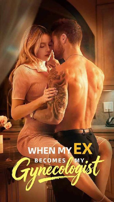 Capa da minissérie Quando Meu Ex Se Torna Meu Ginecologista - When My Ex Becomes My Gynecologist
