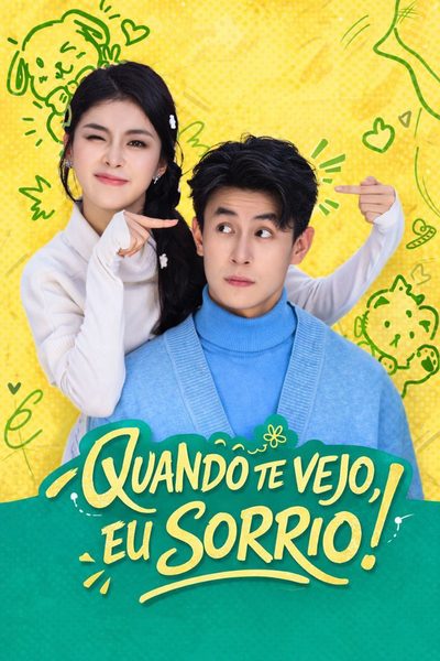 Capa da minissérie Quando Te Vejo, Eu Sorrio