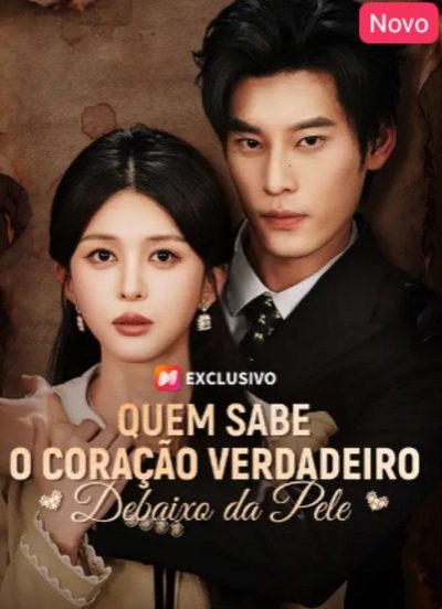 Capa da minissérie Quem Sabe o Coração Verdadeiro Debaixo da Pele