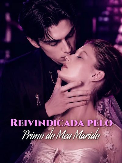 Capa da minissérie ✨ Reivindicada Pelo Primo do Marido