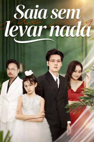 Capa da minissérie Saia Sem Levar Nada Legendado