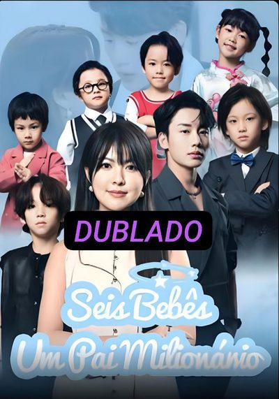 Capa da minissérie Seis Bebê um Pai Bilionário Dublado