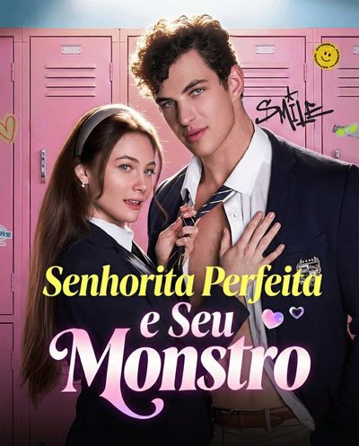 Capa da minissérie Senhorita Perfeita e Seu Monstro (dublado)