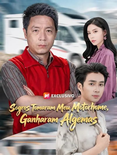 Capa da minissérie Sogros Tomaram Meu Motorhome, Ganharam Algemas