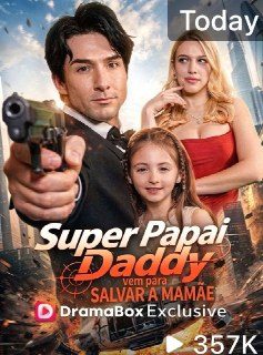 Capa da minissérie Super Papai Vem Salvar a Mamãe