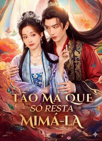 Capa da minissérie Tão Má que Só Resta Mimá-la