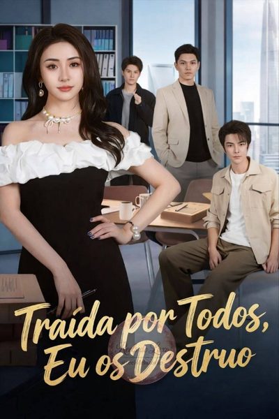 Capa da minissérie Traída por Todos, Eu os Destruo