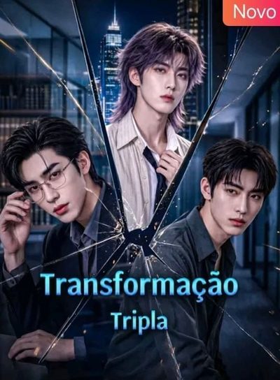 Capa da minissérie Transformação Tripla