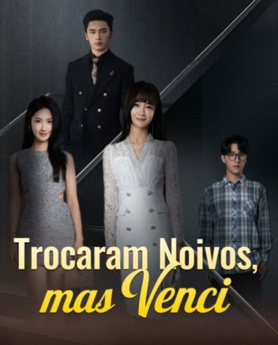 Capa da minissérie Trocaram Noivos Mas Venci