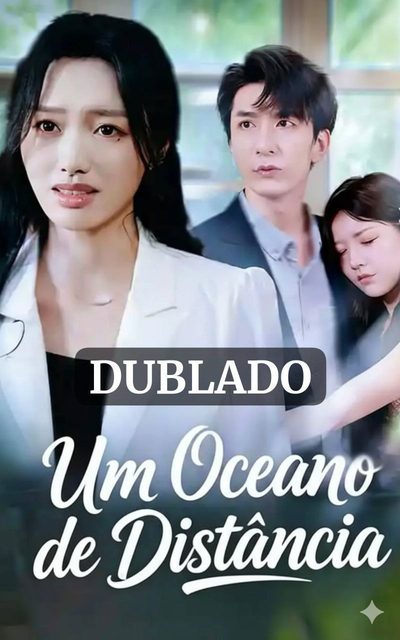 Capa da minissérie Um Oceano de Distância