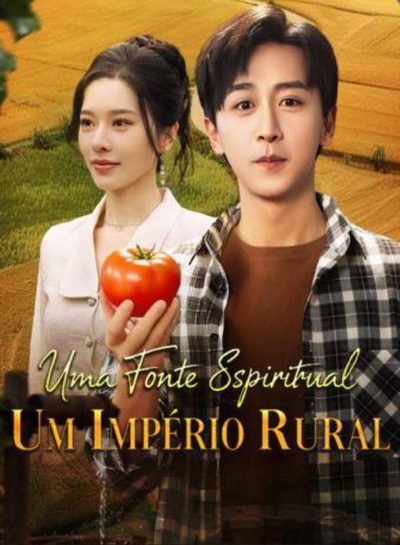 Capa da minissérie Uma Fonte Espiritual um Império Rural