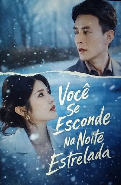 Capa da minissérie VOCÊ SE ESCONDE NA NOITE ESTRELADA Você esconde as estrelas